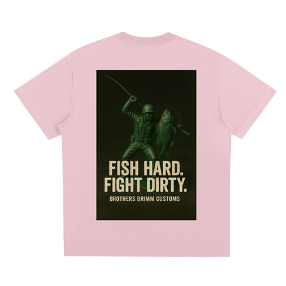 Fight hard